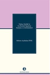 Türkçe Sözlük`te Eş Dizimli Ögelerin Sunumu ve Görünümleri - 1