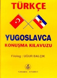 Türkçe - Yugoslavca Konuşma Kılavuzu - 1