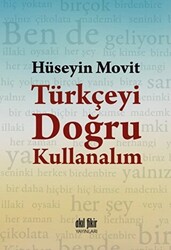 Türkçeyi Doğru Kullanalım - 1