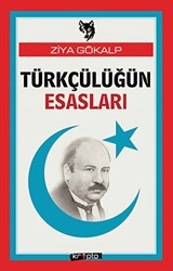 Türkçülüğün Esasları - 1