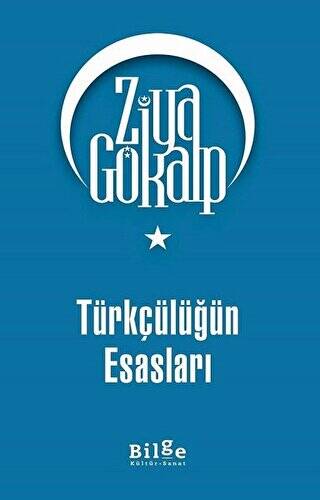 Türkçülüğün Esasları - 1