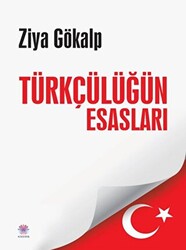 Türkçülüğün Esasları - 1