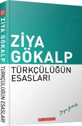 Türkçülüğün Esasları - 1