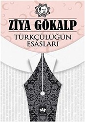 Türkçülüğün Esasları - 1