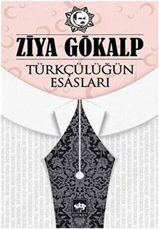 Türkçülüğün Esasları - 1