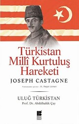 Türkistan Milli Kurtuluş Hareketi : Uluğ Türkistan - 1