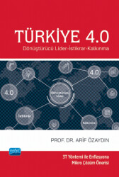 Türkiye 4.0 - Dönüştürücü Lider-İstikrar-Kalkınma - 1