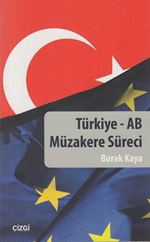 Türkiye - AB Müzakere Süreci - 1