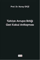 Türkiye Avrupa Birliği Geri Kabul Antlaşması - 1