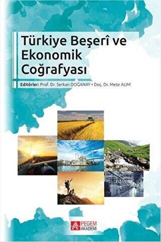 Türkiye Beşeri ve Ekonomik Coğrafyası - 1