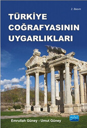 Türkiye Coğrafyasının Uygarlıkları - 1