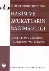 Türkiye Cumhuriyeti’nde Hakim ve Avukatların Bağımsızlığı - 1