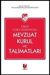 Türkiye Futbol Federasyonu Mevzuat Kurul ve Talimatları - 1