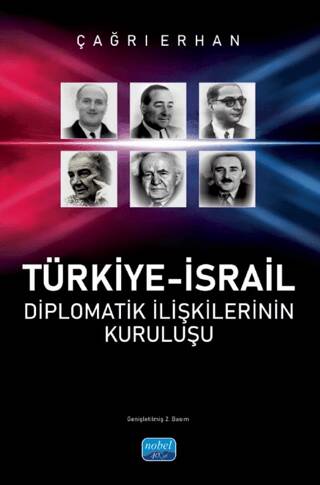 Türkiye-İsrail Diplomatik İlişkilerinin Kuruluşu - 1