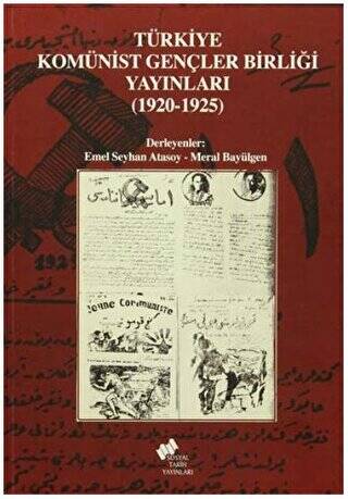 Türkiye Komünist Gençler Birliği Yayınları 1920-1925 - 1