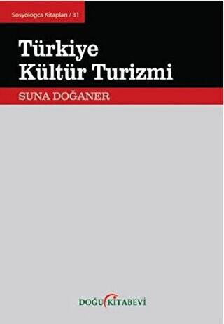 Türkiye Kültür Turizmi - 1