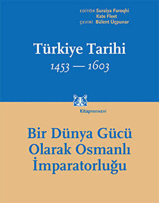 Türkiye Tarihi 1453-1603 Cilt 2 - 1