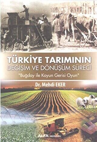 Türkiye Tarımının Değişim Dönüşüm Süreci - 1