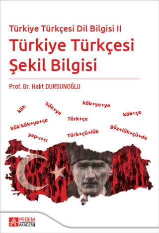 Türkiye Türkçesi Dil Bilgisi II - Türkiye Türkçesi Şekil Bilgisi - 1