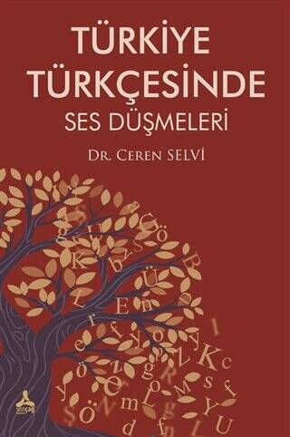 Türkiye Türkçesinde Ses Düşmeleri - 1