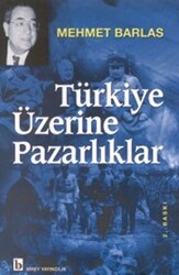 Türkiye Üzerine Pazarlıklar - 1