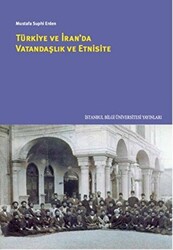 Türkiye ve İran`da Vatandaşlık ve Etnisite - 1