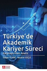 Türkiye’de Akademik Kariyer Süreci - 1