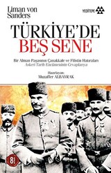 Türkiye’de Beş Sene - 1