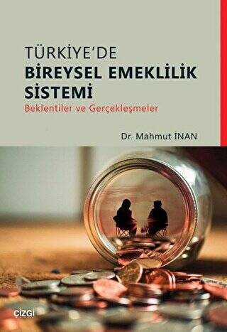 Türkiye`de Bireysel Emeklilik Sistemi - 1