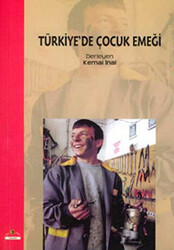 Türkiye’de Çocuk Emeği - 1