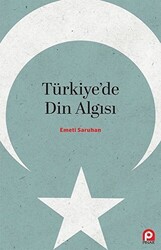 Türkiye`de Din Algısı - 1