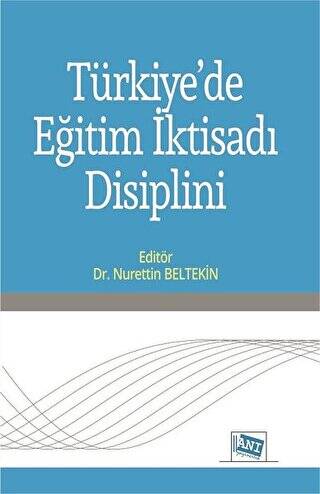 Türkiye`de Eğitim İktisadı Disiplini - 1