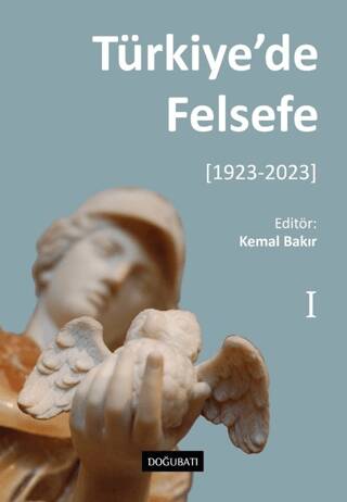 Türkiye’de Felsefe - I [1923-2023] - 1