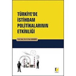 Türkiye’de İstihdam Politikalarının Etkinliği - 1