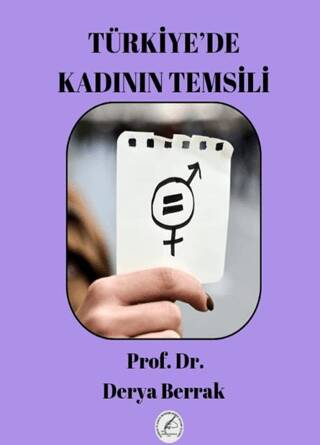 Türkiye’de Kadın Temsili - 1