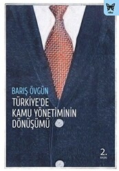 Türkiye`de Kamu Yönetiminin Dönüşümü - 1