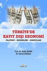 Türkiye`de Kayıt Dışı Ekonomi - 1