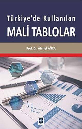 Türkiye`de Kullanılan Mali Tablolar - 1