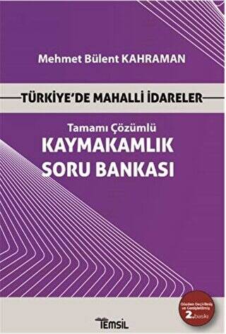 Türkiye’de Mahalli İdareler - Kaymakamlık Tamamı Çözümlü Soru Bankası - 1