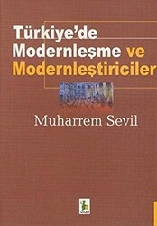 Türkiye’de Modernleşme ve Modernleştiriciler - 1