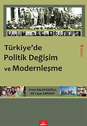 Türkiye’de Politik Değişim ve Modernleşme - 1