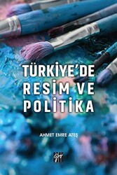 Türkiye`de Resim ve Politika - 1