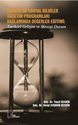 Türkiye’de Sosyal Bilgiler Öğretim Programları Bağlamında Değerler Eğitimi : Tarihsel Gelişim ve Mevcut Durum - 1