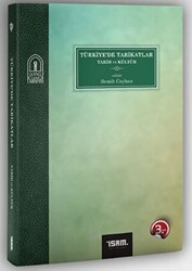 Türkiye`de Tarikatlar Tarih ve Kültür - 1