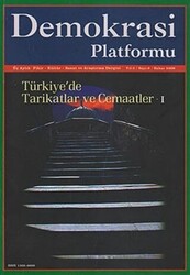 Türkiye’de Tarikatlar ve Cemaatler 1 - Demokrasi Platformu Sayı: 6 - 1