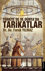 Türkiye’de ve Dünya’da Tarikatlar - 1