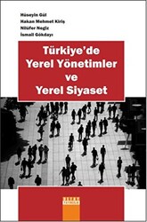 Türkiye`de Yerel Yönetimler ve Yerel Siyaset - 1