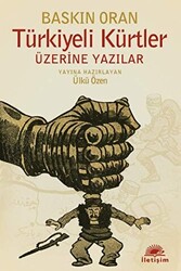 Türkiyeli Kürtler Üzerine Yazılar - 1