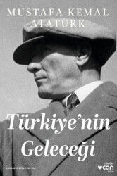 Türkiye`nin Geleceği - 1