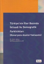 Türkiye’nin İller Bazında İktisadi ve Demografik Farklılıkları - 1